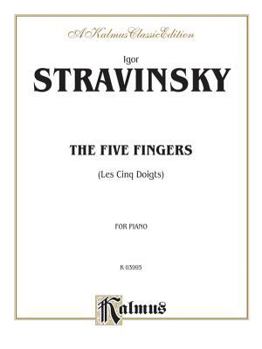 Paperback The Five Fingers (Les Cinq Doigts) (Kalmus Edition) Book