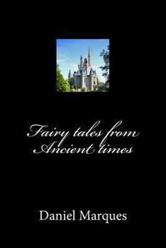 Paperback Fairy Tales from Ancient Times Book