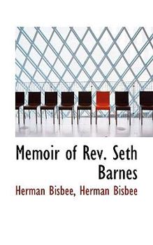 Paperback Memoir of REV. Seth Barnes Book