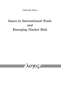 Paperback Issues in International Trade and Emerging Market Risk Book