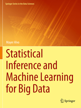 Paperback Statistical Inference and Machine Learning for Big Data Book