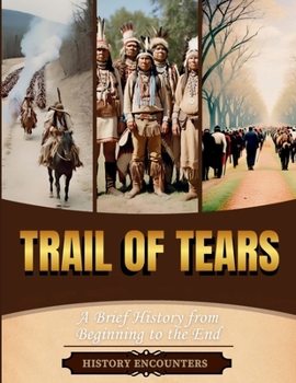 Paperback Trail of Tears: A Brief History of History's Cruelest Acts Book