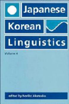 Paperback Japanese/Korean Linguistics, Volume 4, Volume 4 Book
