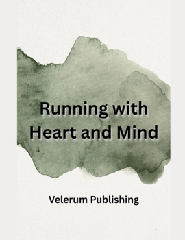 Paperback Running with Heart and Mind Book