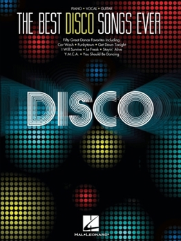 Paperback The Best Disco Songs Ever Book