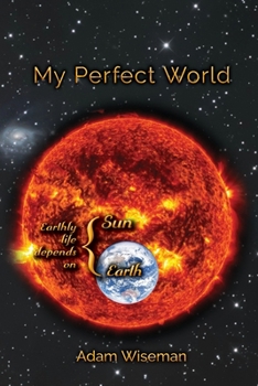 Paperback My Perfect World Book