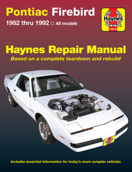 Pontiac Firebird, 1982-1992 (Haynes Manuals)