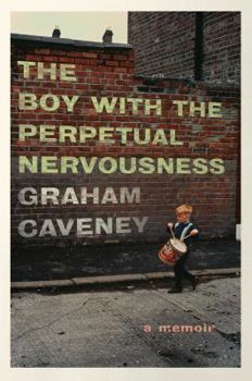Hardcover The Boy with the Perpetual Nervousness: A Memoir Book
