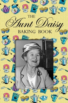 Hardcover Aunt Daisy Baking Book