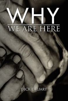 Paperback Why We Are Here: Sketches of Grace from the Star of Hope Book