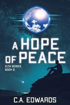 A Hope of Peace: Elta Series Book 0