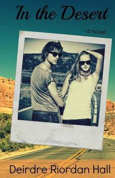 Paperback In the Desert: Follow Your Bliss Book #3 Book