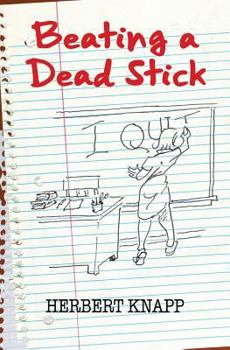 Paperback Beating a Dead Stick Book