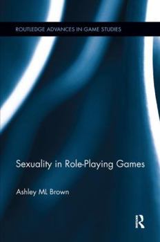 Paperback Sexuality in Role-Playing Games Book