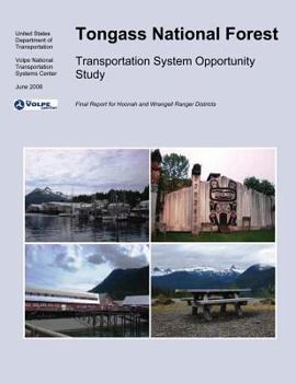 Tongass National Forest: Transportation System Opportunity Study