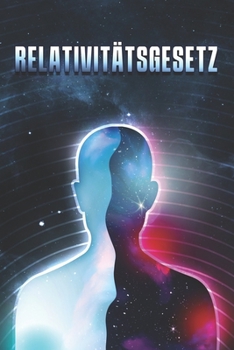 Paperback Relativitätsgesetz: Die Gesetze des Universums #10 [German] Book