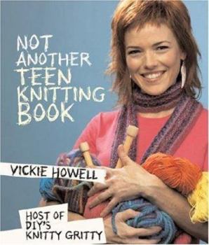 Paperback Not Another Teen Knitting Book