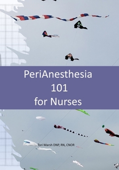 Paperback PeriAnesthesia 101 for Nurses Book