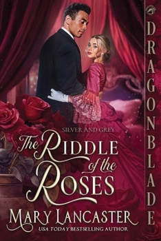 The Riddle of the Roses: A Victorian Historical Romance Mystery (Silver and Grey)