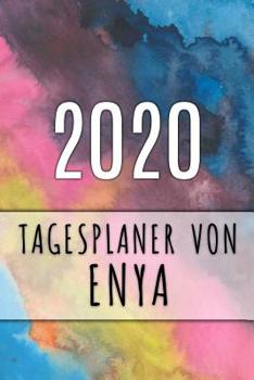 Paperback 2020 Tagesplaner von Enya: Personalisierter Kalender f?r 2020 mit deinem Vornamen [German] Book