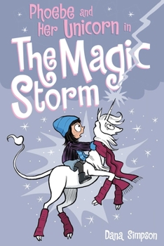 Paperback Phoebe and Her Unicorn in the Magic Storm: Volume 6 Book