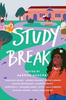 Paperback Study Break: 11 College Tales from Orientation to Graduation Book