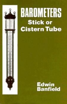 Hardcover Barometers: Stick or Cistern Tube Book