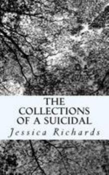 Paperback The Collections of a Suicidal Book