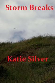 Paperback Storm Breaks: Storms Trilogy Book 2 Book
