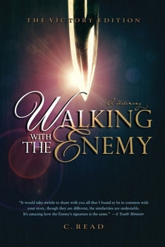 Walking With the Enemy: A Testimony
