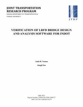 Paperback Verification of LRFD Bridge Design and Analysis Software for Indot Book