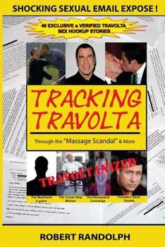 Paperback Tracking Travolta: Through The "Massage Scandal" & More Book