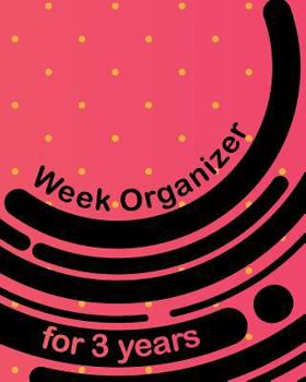 Paperback Week organizer for 3 years: 157 pages with 8" x 10"(20.32 x 25.4 cm) size will let you organize your weekdays in one notebook. Book