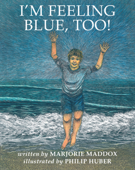 Paperback I'm Feeling Blue, Too! Book