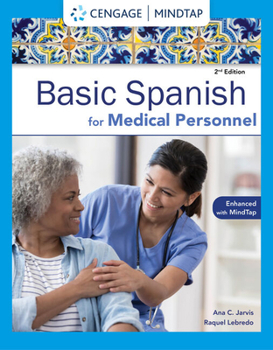 Paperback Spanish for Medical Personnel Enhanced Edition: The Basic Spanish Series Book