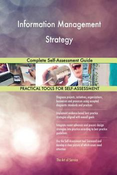 Paperback Information Management Strategy Complete Self-Assessment Guide Book