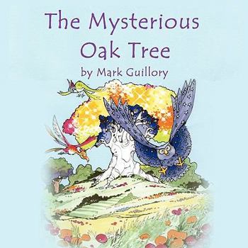 Paperback The Mysterious Oak Tree Book