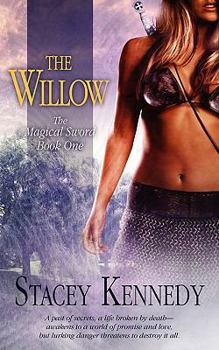 Paperback The Willow - The Magical Sword Book One Book