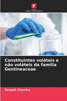 Paperback Constituintes voláteis e não voláteis da família Gentineaceae [Portuguese] Book
