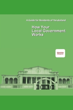 Paperback How Your Local Government Works Book