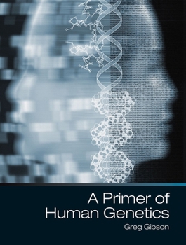 Paperback A Primer of Human Genetics Book