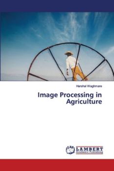 Paperback Image Processing in Agriculture Book