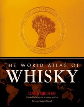 Hardcover The World Atlas of Whisky Book