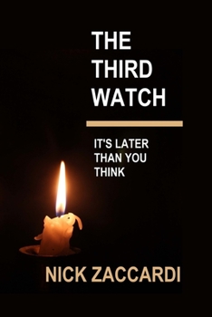 Paperback The Third Watch: It's Later Than You Think Book
