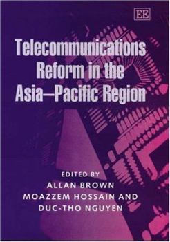 Hardcover Telecommunications Reform in the Asia-Pacific Region Book