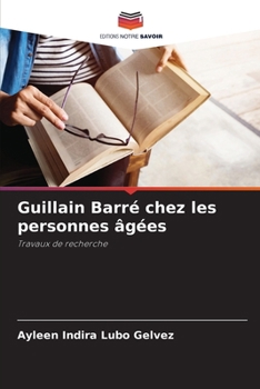 Paperback Guillain Barré chez les personnes âgées [French] Book