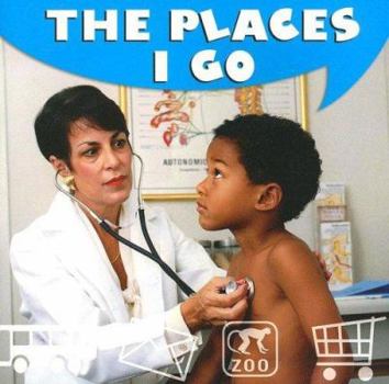 Paperback The Places I Go (Learning Languages) Book