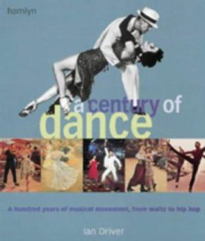 Hardcover A Century of Dance Book