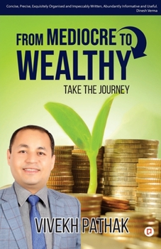 Paperback From Medicore To Wealthy Book