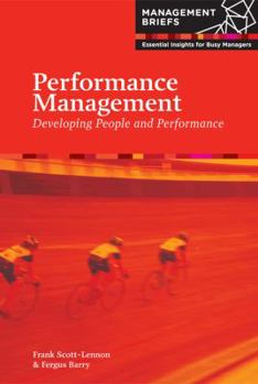 Paperback Performance Management: Developing People and Performance (Management Briefs) Book